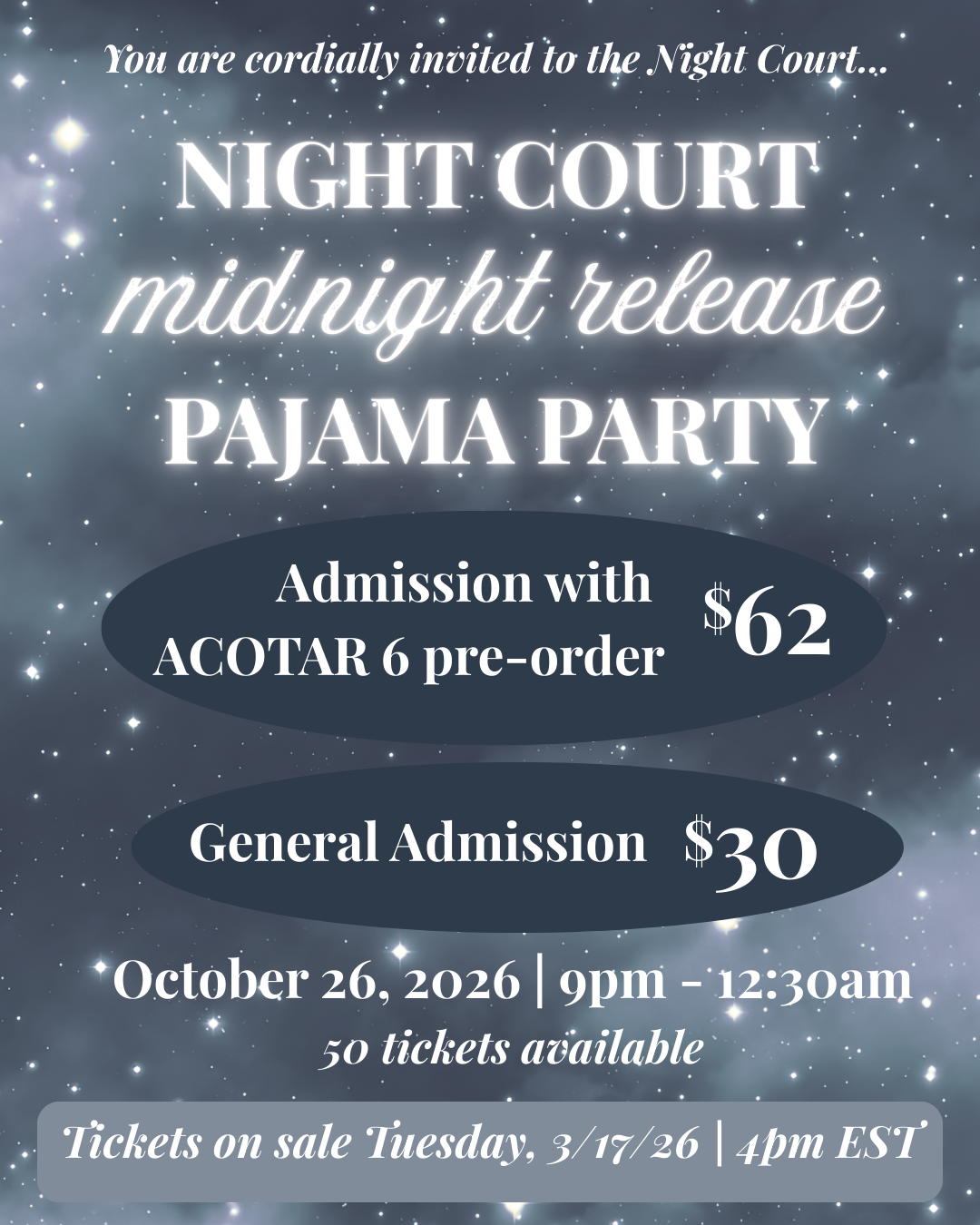 EVENT TICKET - Night Court Pajama Party | ACOTAR 6 Release